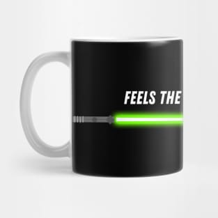 Feels the force Mug